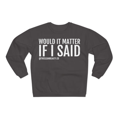 Unisex Crew Neck Sweatshirt Anthracite